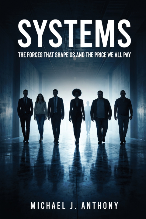 Kniha SYSTEMS Michael J. James Anthony