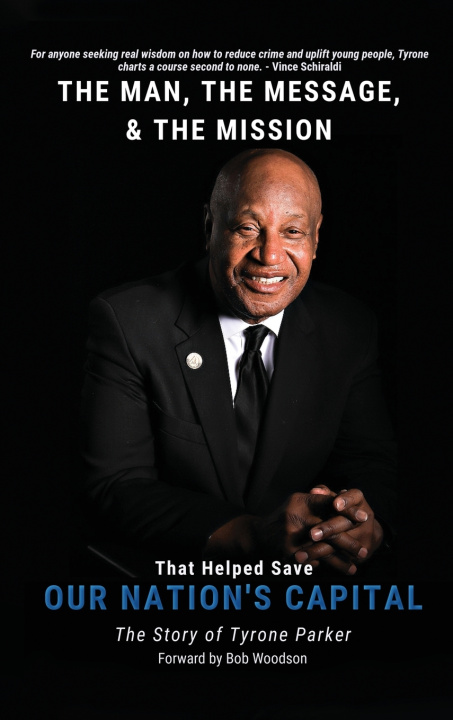 Libro The Man,The Message, The Mission Tyrone C. Parker