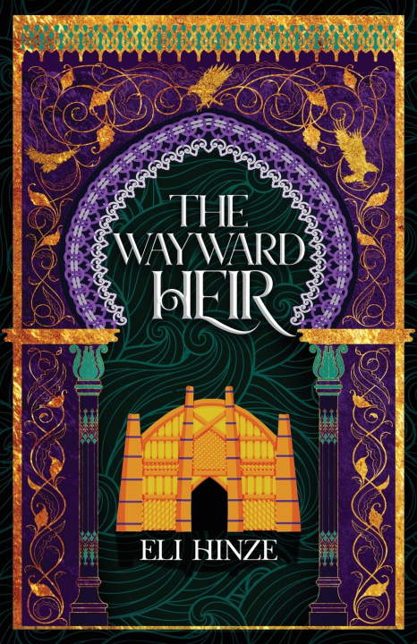 Книга The Wayward Heir Eli Hinze