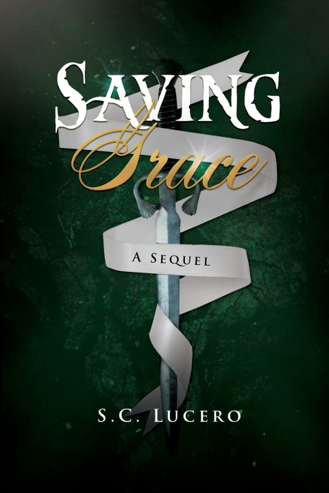 Buch Saving Grace Sylvia Lucero