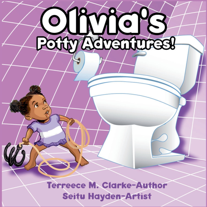 Książka Olivia's Potty Adventures Terreece M. Clarke