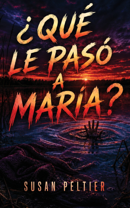 Buch ¿Qué le pasó a María? 