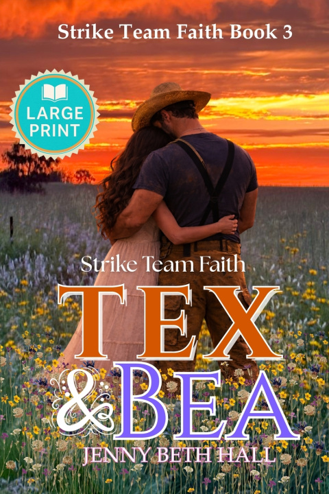 Книга Tex & Bea - Large Print Edition Jenny Beth Hall