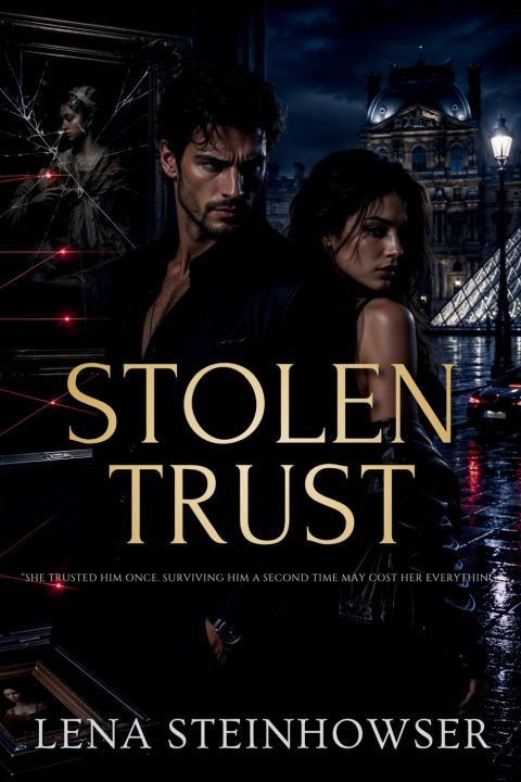 Книга Stolen Trust Lena Steinhowser