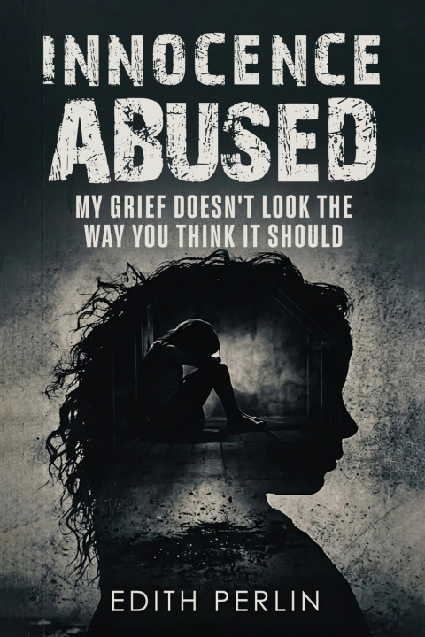 Könyv Innocence Abused Edith Perlin