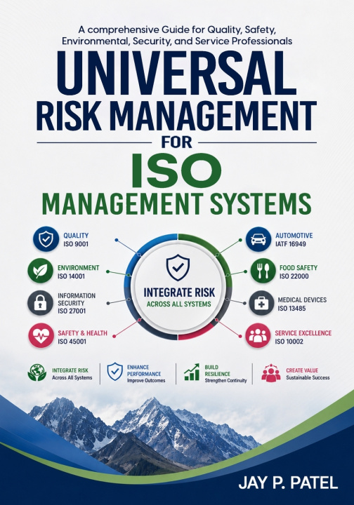 Carte Universal Risk Management For ISO Management System Jay P. Patel