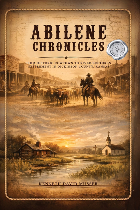 Kniha ABILENE CHRONICLES Kenneth David Musser