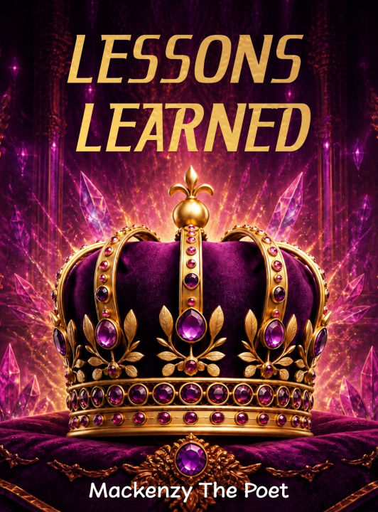Kniha LESSONS LEARNED Mackenzy The Poet