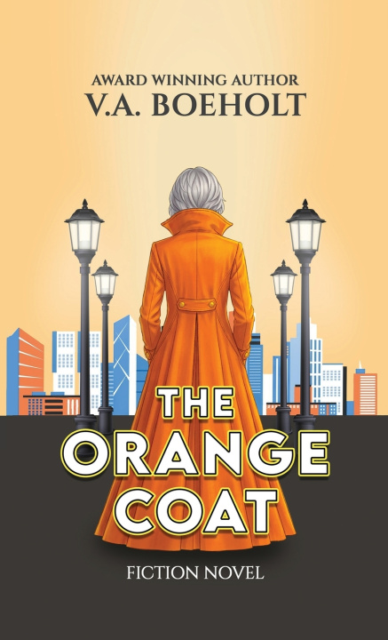 Knjiga The Orange Coat V. A. Boeholt