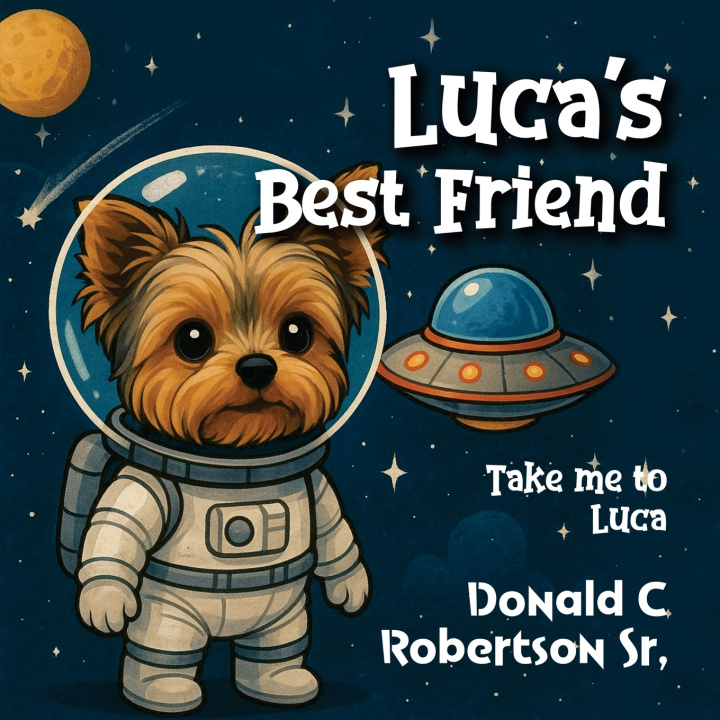 Kniha Luca's Best Friend Donald C Robertson Sr