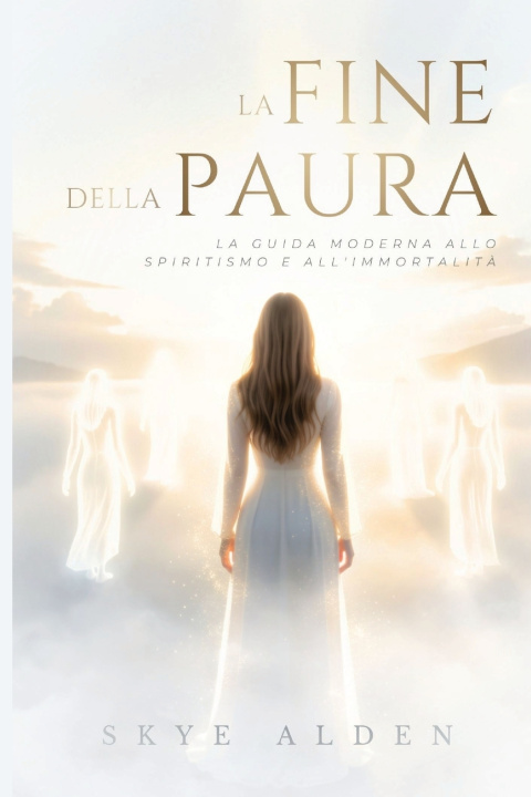 Книга La Fine della Paura Skye Alden