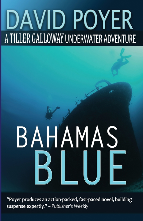 Книга BAHAMAS BLUE David Poyer