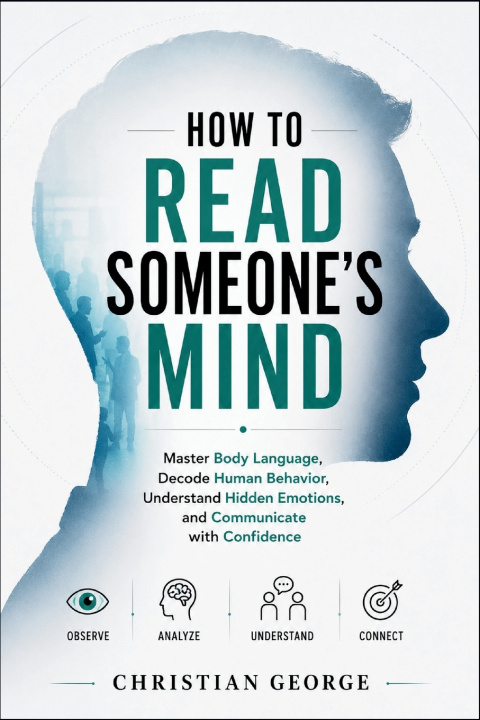 Carte HOW TO READ SOMEONE'S MIND CHRISTIAN GEORGE