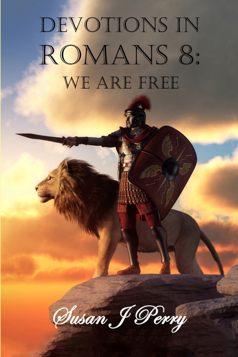 Kniha Devotions in Romans 8 Susan J Perry