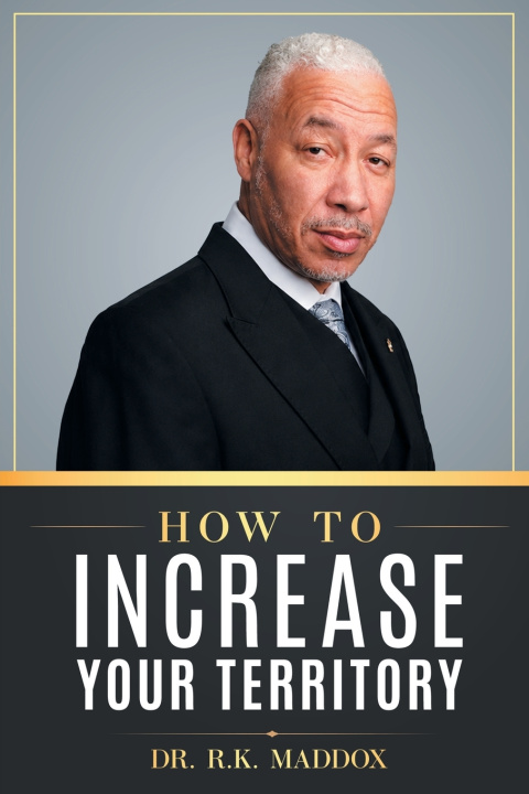 Buch How to Increase Your Territory Dr. R.K. Maddox