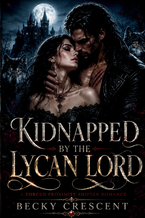 Könyv Kidnapped By The Lycan Lord Becky Crescent