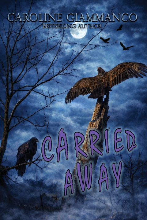 Книга Carried Away Caroline Giammanco