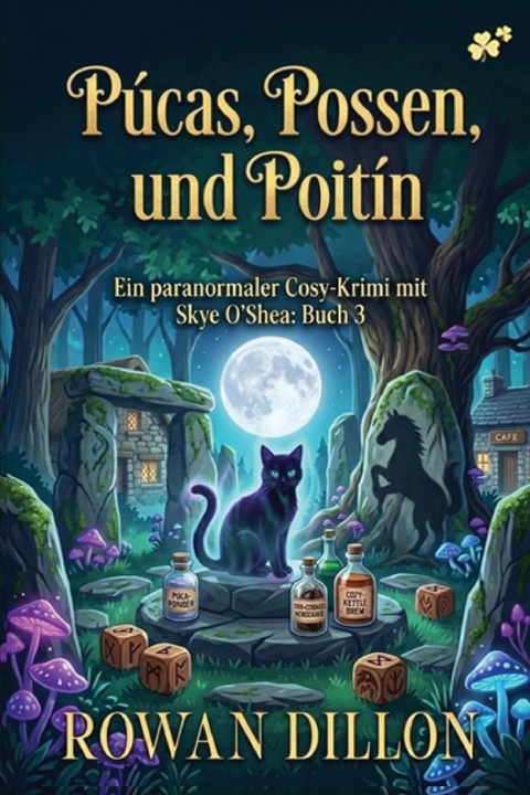 Könyv Púcas, Possen und Poitín Rowan Dillon
