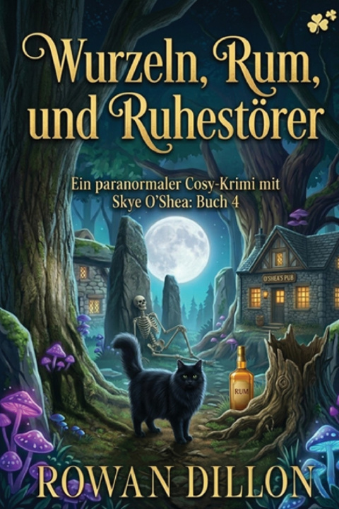 Книга Wurzeln, Rum und Ruhestörer Rowan Dillon