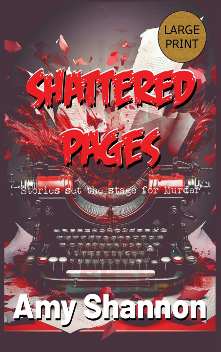 Livro Shattered Pages Amy C Shannon