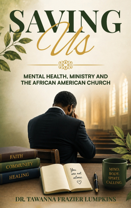 Книга Saving Us Dr. Tawanna Frazier Lumpkins