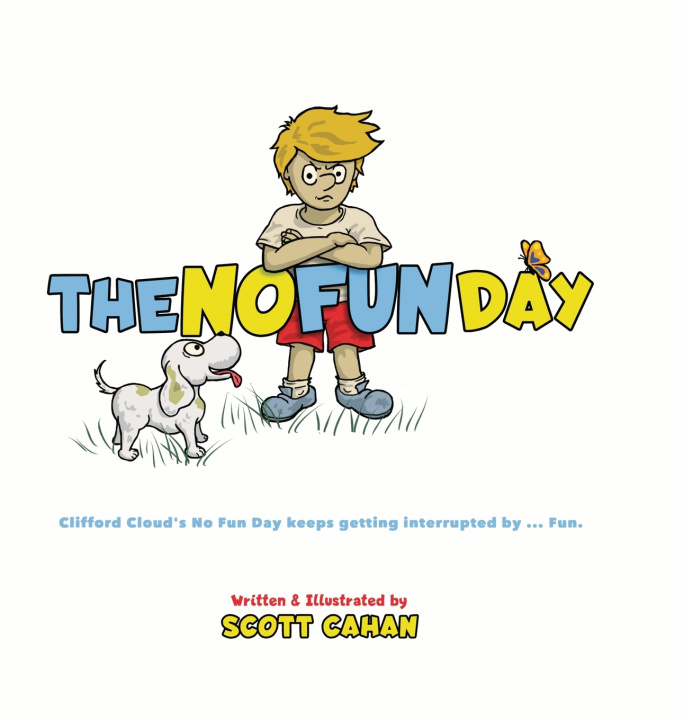 Kniha The No Fun Day Scott Cahan