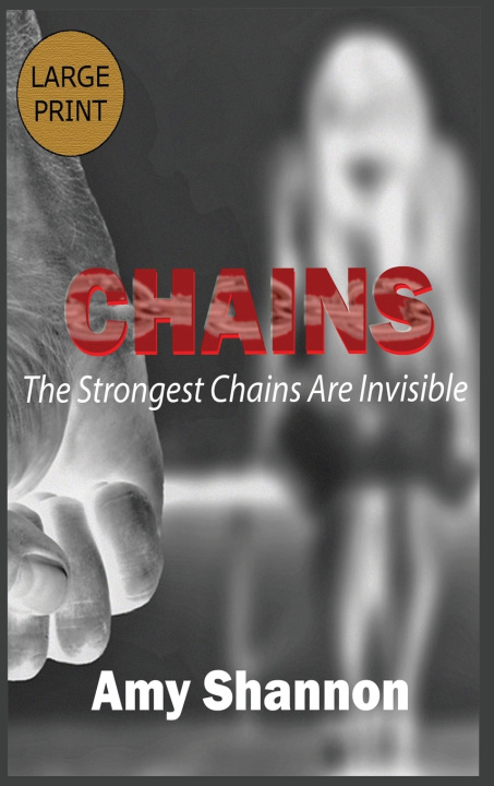 Könyv Chains Amy C Shannon