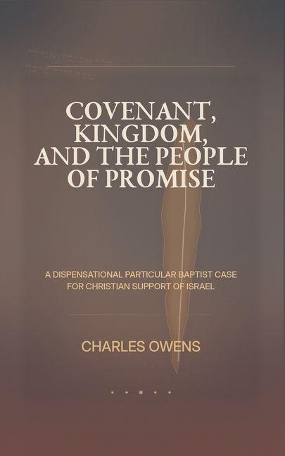 Livro Covenant, Kingdom, and the People of Promise 