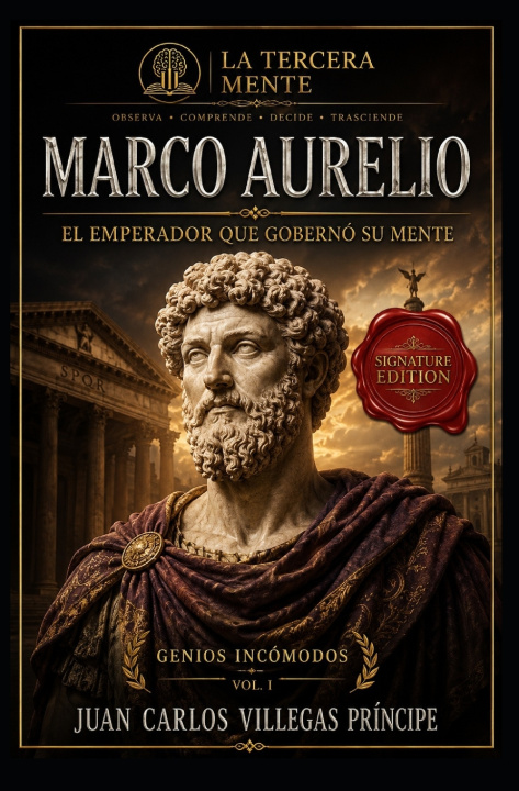 Libro MARCO AURELIO -SIGNATURE EDITION Juan Carlos Villegas Príncipe