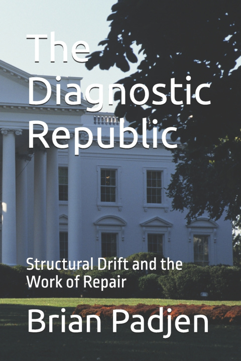 Buch The Diagnostic Republic Brian Padjen