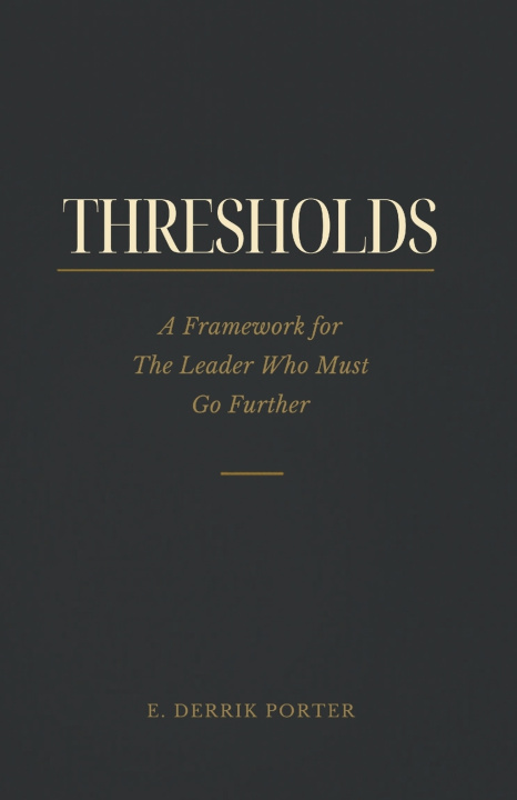 Kniha THRESHOLDS E. DERRIK PORTER