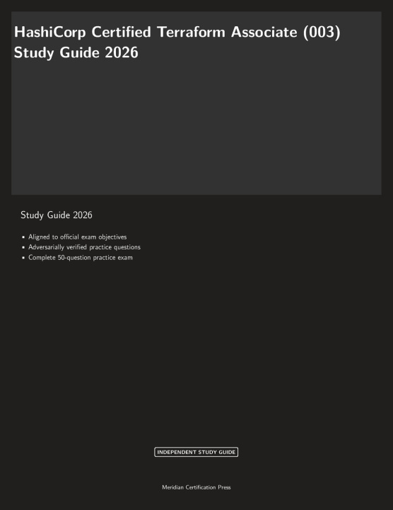 Книга HashiCorp Certified Terraform Associate (003) Study Guide 2026 Meridian Certification Press