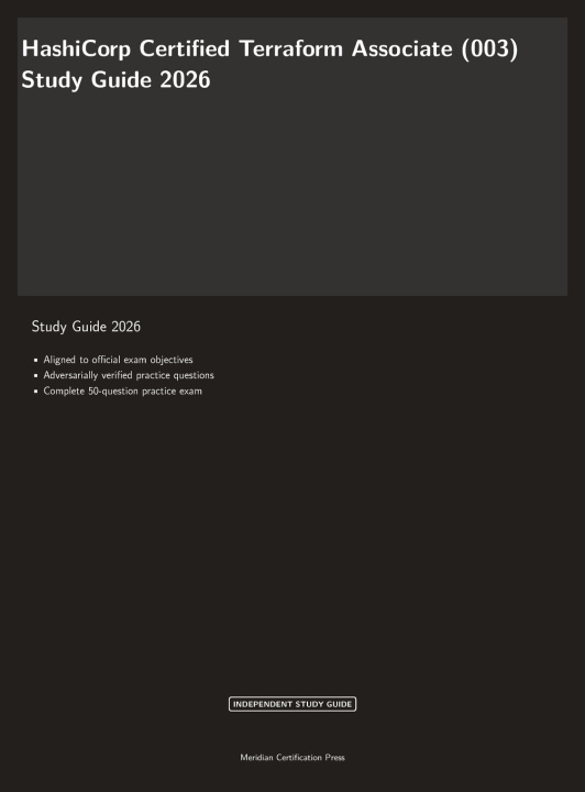 Knjiga HashiCorp Certified Terraform Associate (003) Study Guide 2026 Meridian Certification Press