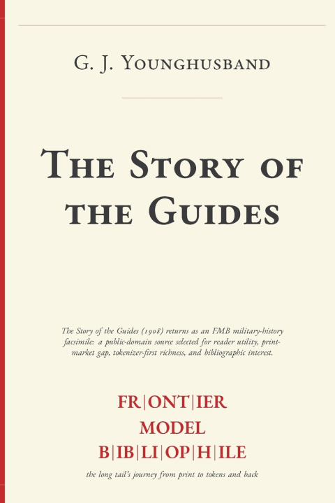Knjiga The Story of the Guides G. J. Younghusband