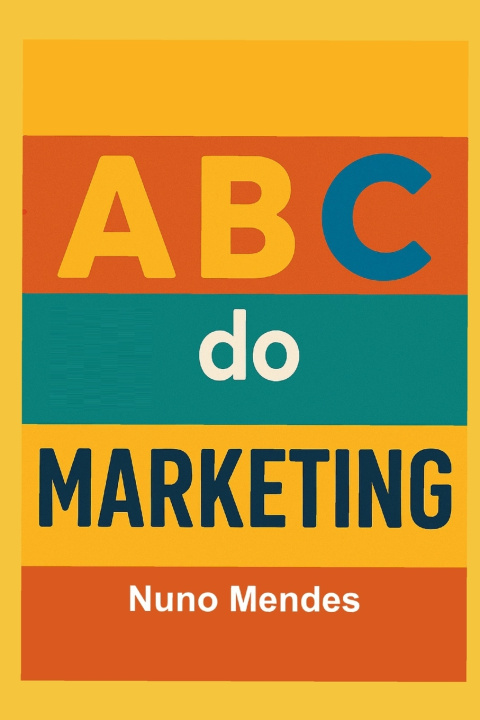Kniha ABC do Marketing Nuno Mendes