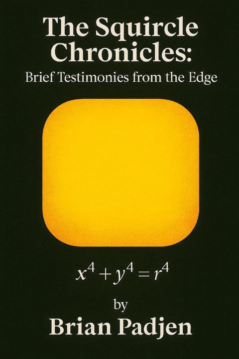 Книга The Squircle Chronicles Brian Padjen