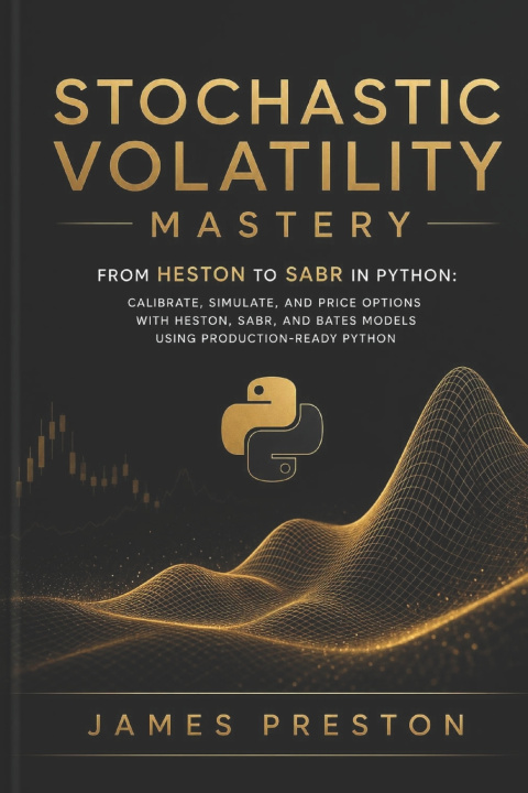 Carte Stochastic Volatility Mastery Danny Munrow
