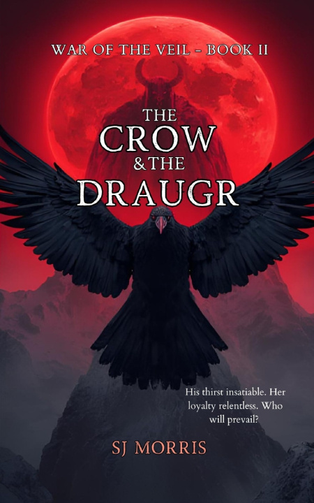 Könyv The Crow & the Draugr SJ Morris
