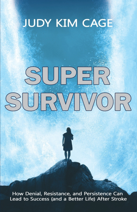 Книга SUPERSURVIVOR Judy Kim Cage