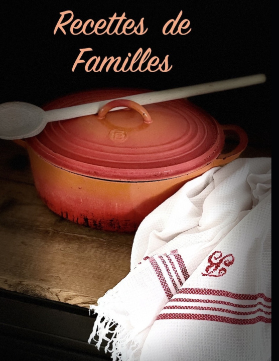Libro RECETTES DE FAMILLES PANTEL AND CO