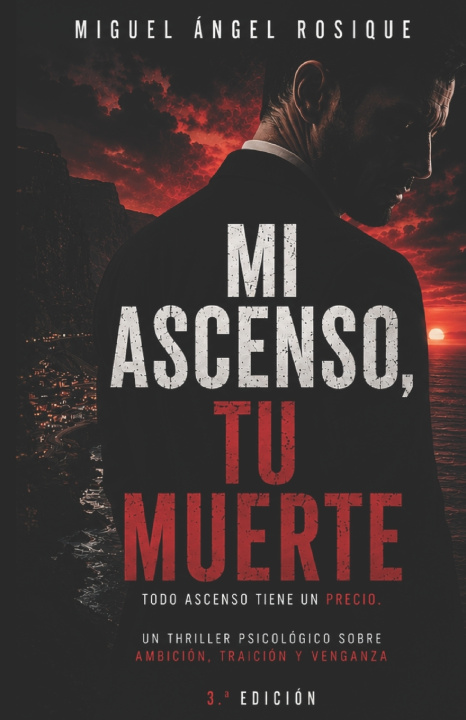 Книга Mi ascenso, tu muerte 