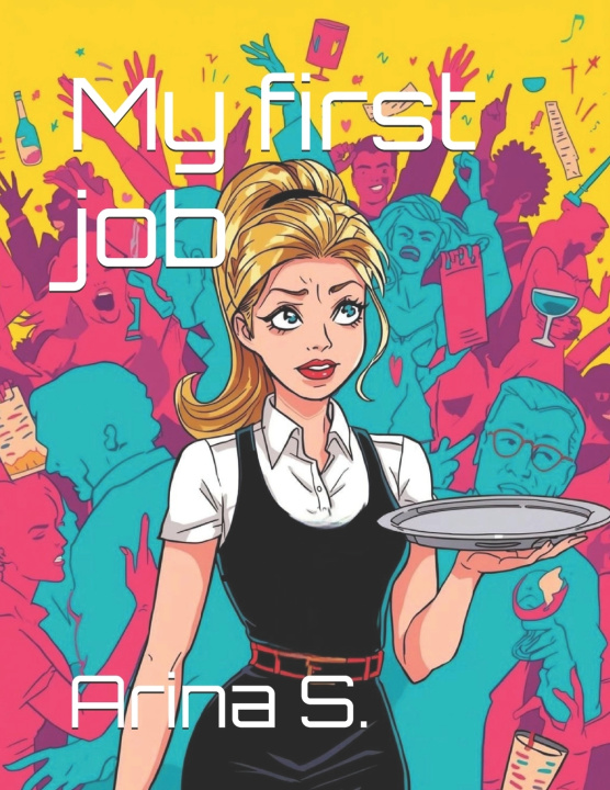 Buch My first job Arina S.