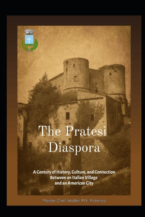 Knjiga The Pratesi Diaspora Walter Potenza