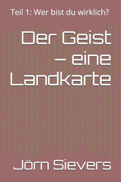 Kniha Der Geist - eine Landkarte Jörn Sievers