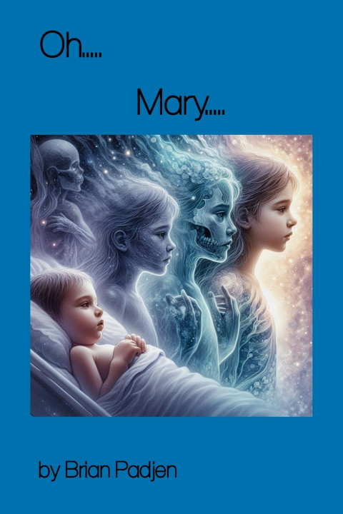 Könyv Oh Mary Brian Padjen