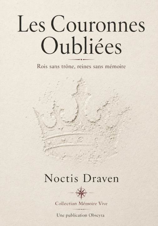 Carte Les Couronnes Oubliées Noctis Draven