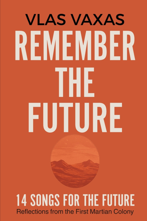 Livro Remember the Future VLAS VAXAS