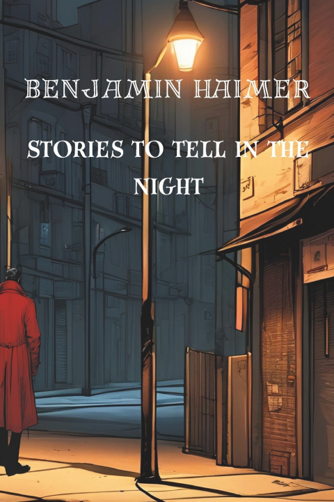 Boek Stories To Tell in the Night Benjamin Haimer