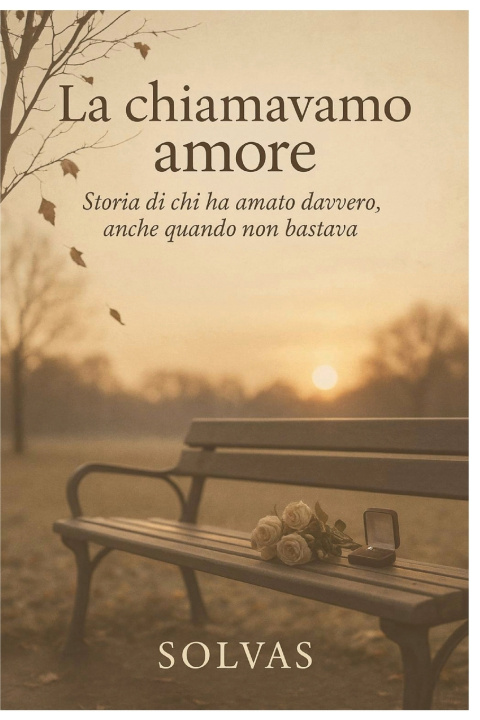 Книга La Chiamavamo Amore SolvaS