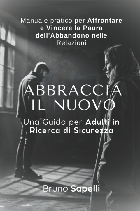 Knjiga Abbraccia il Nuovo Bruno Sapelli